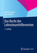 Schmucker / Rauhöft |  Das Recht der Lohnsteuerhilfevereine | eBook | Sack Fachmedien