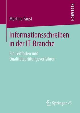 Faust |  Informationsschreiben in der IT-Branche | Buch |  Sack Fachmedien