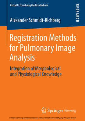 Schmidt-Richberg |  Registration Methods for Pulmonary Image Analysis | eBook | Sack Fachmedien