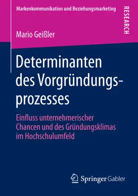 Geißler | Determinanten des Vorgründungsprozesses | E-Book | www.sack.de