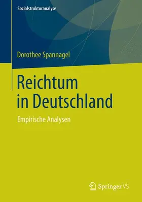 Spannagel |  Reichtum in Deutschland | Buch |  Sack Fachmedien