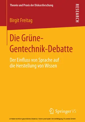 Freitag | Die Grüne-Gentechnik-Debatte | E-Book | www.sack.de