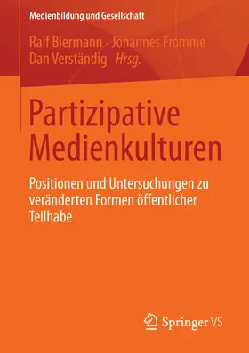 Biermann / Fromme / Verständig |  Partizipative Medienkulturen | eBook | Sack Fachmedien