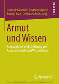 Gaisbauer / Kapferer / Koch |  Armut und Wissen | eBook | Sack Fachmedien