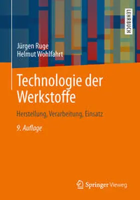 Ruge / Wohlfahrt |  Technologie der Werkstoffe | eBook | Sack Fachmedien