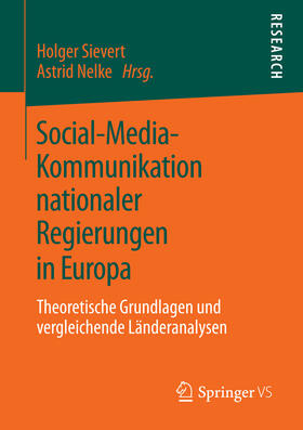 Sievert / Nelke | Social-Media-Kommunikation nationaler Regierungen in Europa | E-Book | sack.de