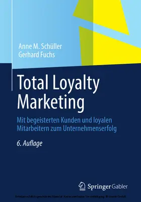 Schüller / Fuchs | Total Loyalty Marketing | E-Book | www.sack.de