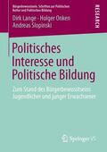 Lange / Slopinski / Onken |  Politisches Interesse und Politische Bildung | Buch |  Sack Fachmedien