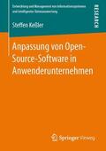 Keßler |  Anpassung von Open-Source-Software in Anwenderunternehmen | Buch |  Sack Fachmedien