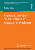 Keßler |  Anpassung von Open-Source-Software in Anwenderunternehmen | eBook | Sack Fachmedien