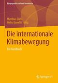 Garrelts / Dietz |  Die internationale Klimabewegung | Buch |  Sack Fachmedien