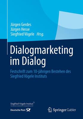 Gerdes / Hesse / Vögele | Dialogmarketing im Dialog | Buch | 978-3-658-01999-0 | sack.de