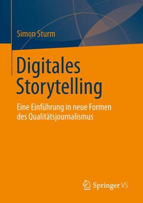 Sturm | Digitales Storytelling | Buch | 978-3-658-02012-5 | sack.de