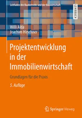 Alda / Hirschner |  Projektentwicklung in der Immobilienwirtschaft | eBook | Sack Fachmedien