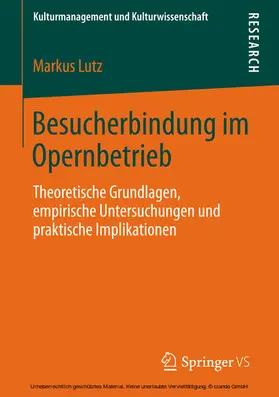 Lutz | Besucherbindung im Opernbetrieb | E-Book | www.sack.de