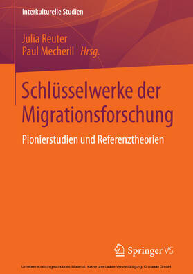 Reuter / Mecheril | Schlüsselwerke der Migrationsforschung | E-Book | sack.de