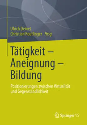 Reutlinger / Deinet |  Tätigkeit - Aneignung - Bildung | Buch |  Sack Fachmedien