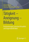 Reutlinger / Deinet |  Tätigkeit - Aneignung - Bildung | Buch |  Sack Fachmedien