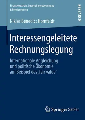Homfeldt |  Interessengeleitete Rechnungslegung | Buch |  Sack Fachmedien