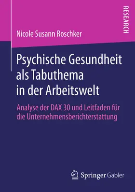 Roschker | Psychische Gesundheit als Tabuthema in der Arbeitswelt | E-Book | www.sack.de