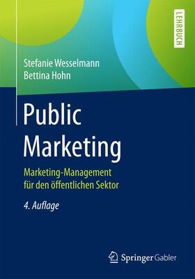 Hohn / Wesselmann | Public Marketing | Buch | 978-3-658-02131-3 | sack.de