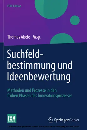 Abele |  Suchfeldbestimmung und Ideenbewertung | eBook | Sack Fachmedien
