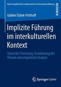Özbek-Potthoff |  Implizite Führung im interkulturellen Kontext | Buch |  Sack Fachmedien