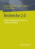 Müller / Plieninger / Rapp |  Müller, R: Recherche 2.0 | Buch |  Sack Fachmedien