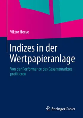 Heese |  Indizes in der Wertpapieranlage | Buch |  Sack Fachmedien