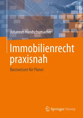 Handschumacher |  Immobilienrecht praxisnah | eBook | Sack Fachmedien