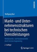 Burr |  Markt- und Unternehmensstrukturen bei technischen Dienstleistungen | Buch |  Sack Fachmedien