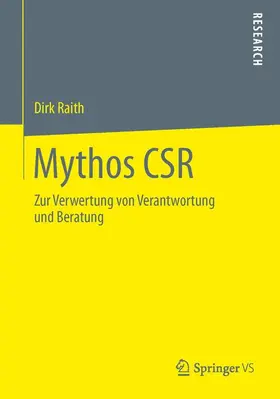 Raith |  Mythos CSR | Buch |  Sack Fachmedien