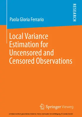 Ferrario |  Local Variance Estimation for Uncensored and Censored Observations | eBook | Sack Fachmedien