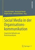 Ettl-Huber / Roither / Nowak |  Social Media in der Organisationskommunikation | Buch |  Sack Fachmedien
