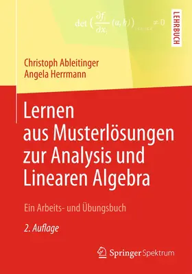 Ableitinger / Herrmann |  Lernen aus Musterlösungen zur Analysis und Linearen Algebra | Buch |  Sack Fachmedien