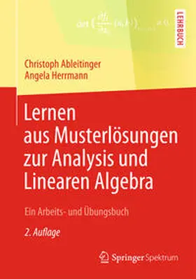 Ableitinger / Herrmann | Lernen aus Musterlösungen zur Analysis und Linearen Algebra | E-Book | www.sack.de