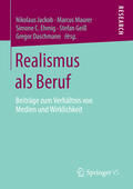 Jackob / Maurer / Ehmig |  Realismus als Beruf | eBook | Sack Fachmedien