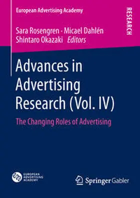 Rosengren / Okazaki / Dahlén | Advances in Advertising Research (Vol. IV) | Buch | 978-3-658-02364-5 | sack.de