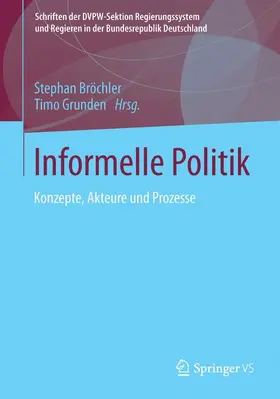 Grunden / Bröchler |  Informelle Politik | Buch |  Sack Fachmedien