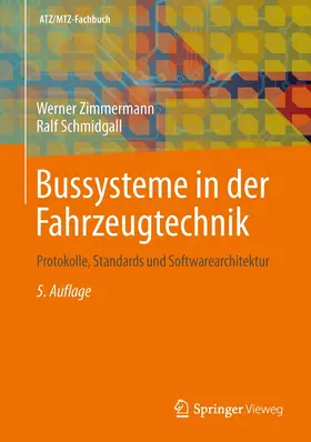 Schmidgall / Zimmermann |  Bussysteme in der Fahrzeugtechnik | Buch |  Sack Fachmedien