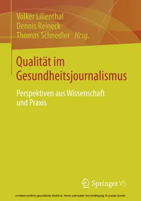 Lilienthal / Reineck / Schnedler |  Qualität im Gesundheitsjournalismus | eBook | Sack Fachmedien