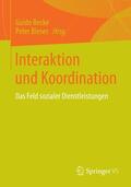 Bleses / Becke |  Interaktion und Koordination | Buch |  Sack Fachmedien