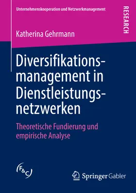 Gehrmann | Diversifikationsmanagement in Dienstleistungsnetzwerken | E-Book | www.sack.de