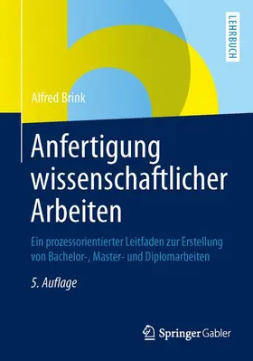 Brink |  Anfertigung wissenschaftlicher Arbeiten | Buch |  Sack Fachmedien