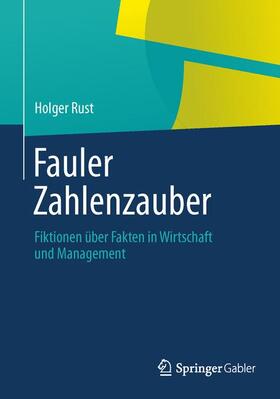 Rust | Fauler Zahlenzauber | Buch | 978-3-658-02516-8 | sack.de