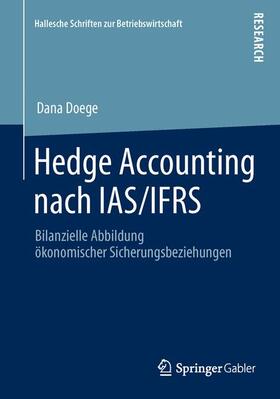 Doege |  Hedge Accounting nach IAS/IFRS | Buch |  Sack Fachmedien