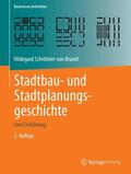 Schröteler-von Brandt |  Stadtbau- und Stadtplanungsgeschichte | Buch |  Sack Fachmedien