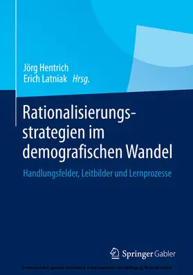 Hentrich / Latniak | Rationalisierungsstrategien im demografischen Wandel | E-Book | www.sack.de