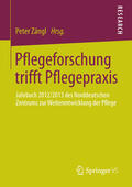 Zängl / Zangl |  Pflegeforschung trifft Pflegepraxis | eBook | Sack Fachmedien