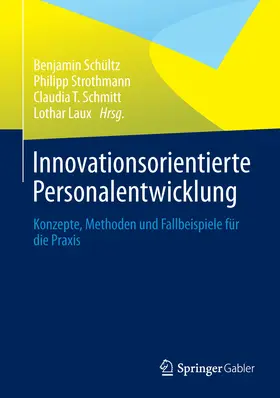Schültz / Strothmann / Schmitt | Innovationsorientierte Personalentwicklung | E-Book | www.sack.de